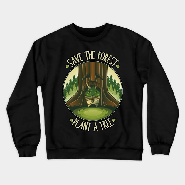 Save the Forest - Plant a Tree Crewneck Sweatshirt by KaniaAbbi